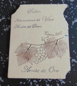 Salón Internacional del Vino Arribes del Duero. Arribe de Oro 2007
